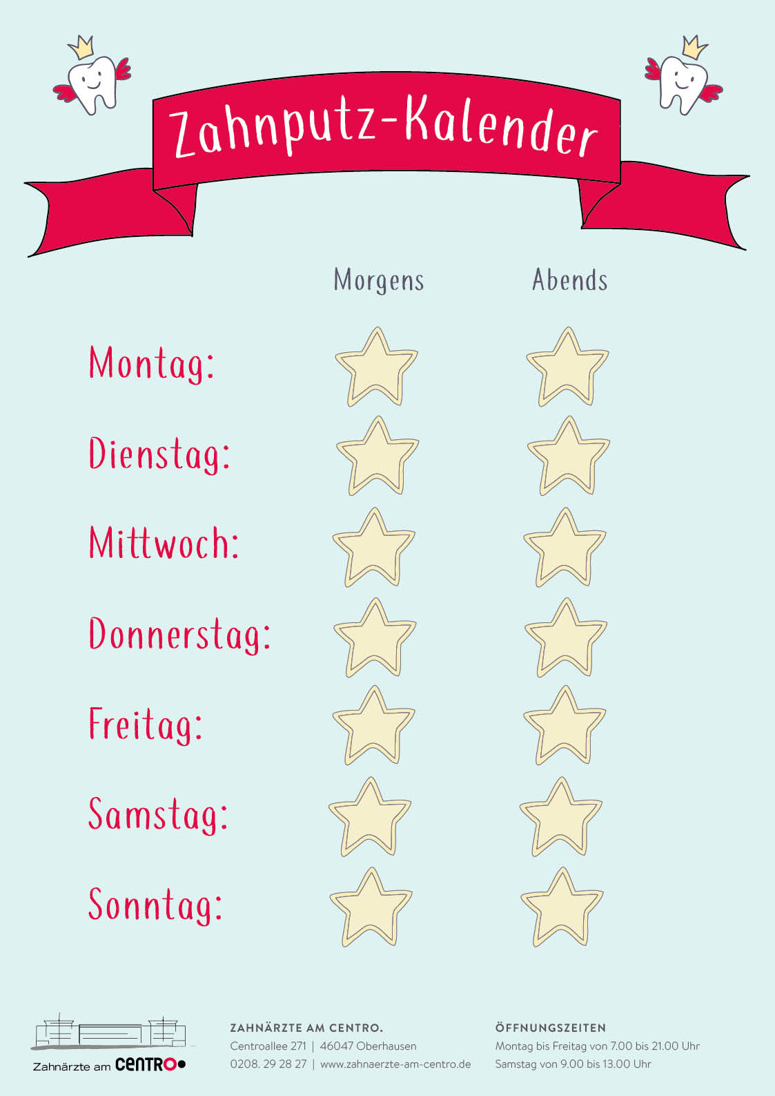 Der große Zahnputzkalender | Zahnärzte am CentrO.